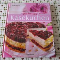 Tietz, Oda, Die besten Käsekuchen