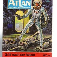 Atlan Heft 002 Griff nach der Macht * 1978 - K.H. Scheer 2. Aufl.
