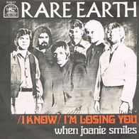 Rare Earth - I`m Losing You / When Joanie Smiles - 7" - Rare Earth R 5017 (US) 1970