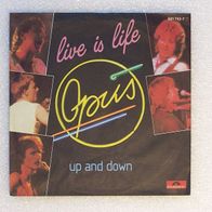 Opus - Live is life / Up and down, Single - Polydor 1984