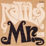 The Rattles - Mr. / Keep Your Hands Off My Sister - 7" - Fontana 269 392 TF (D) 1968