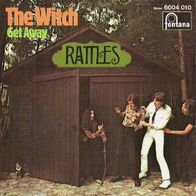 The Rattles - The Witch / Get Away - 7" - Fontana 6004 010 (D) 1970