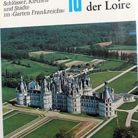 Das TAL der LOIRE - DuMont Kunst-Reiseführer - Loire-Schlösser, Orleans, Tours