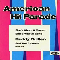 Buddy Britten And The Regents - She`s About A Mover - 7" - Vogue DV 14364 (D) 1965
