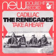 The Renegades - Cadillac / Take A Heart - 7" - Hansa 10 419 AT (D) 1969