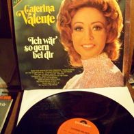 Caterina Valente - Ich wär so gern bei dir - rare ´75 Polydor Lp - mint !!