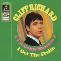 Cliff Richard - I`ll Come Runnin` / I Get The Feelin` - Columbia C 23 532 (D) 1967