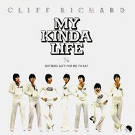 Cliff Richard - My Kinda Life / Nothing Left For Me - 7" - EMI 1C 006-06 354 (D) 1977