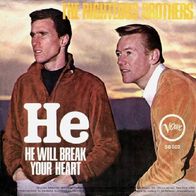 Righteous Brothers - He / He Will Break Your Heart - 7" - Verwe 58 502 (D) 1966