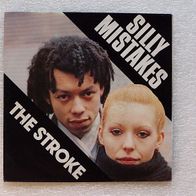The Stroke - Silly Mistakes / Too Many Lies, Single - CBS 1981