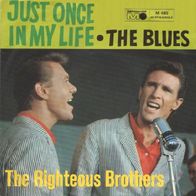 Righteous Brothers - Just Once In My Life / The Blues - 7" - Metronome M 482 (D) 1965