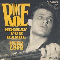Tommy Roe - Hooray For Hazel / Need Your Love - 7" - Philips 320 071 BF (D) 1966