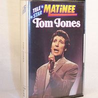 Tom Jones - Tele Star Matinee, MC Kassette - Decca / Tele Star 1985