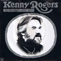 Kenny Rogers - So In Love With You / Share Your Love..- 7"- UA 1C 006-83 207 (D) 1981