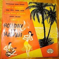 The Hawaiian Islanders - Holiday in Hawaii 45 EP 7" UK Embassy
