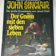 John Sinclair (Bastei) Nr. 363 * Der Gnom mit den sieben Leben* 1. AUFLAGe