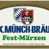 Bieretikett MÄRZEN Dortmunder Union X. Münch-Bräu † 1989 Feldkirchen bei München