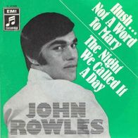 John Rowles - Hush, Not A Word To Mary - 7" - Columbia Stateside C 23 839 (D) 1968
