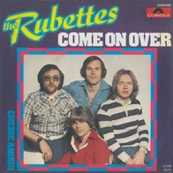 The Rubettes - Come On Over / Cherie Amour - 7" - Polydor 2058 949 (D) 1977