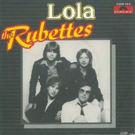 The Rubettes - Lola / Stay With Me - 7" - Polydor 2059 100 (D) 1979