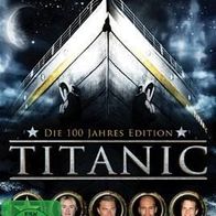 Titanic - Die 100 Jahres Edition