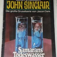 John Sinclair (Bastei) Nr. 368 * Samarans Todeswasser* 1. AUFLAGe