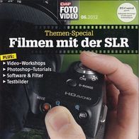 Filmen mit der SLR - Themen-Special - CHIP FotoVideo 06.2012 Heft-DVD inkl. Software