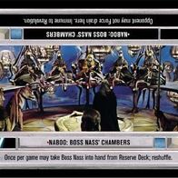 Star Wars CCG - Naboo: Boss Nass Chambers (LS) - Theed Palace (THP)