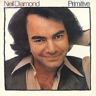 Neil Diamond - Primitive - 12" LP - CBS 86306 (NL) 1984
