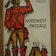 Nordwest-Passage eine Kultur und Sittengeschichte Amerikas
