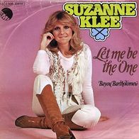 7"KLEE, Suzanne · Let Me Be The One (RAR 1977)