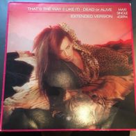 DEAD OR ALIVE - THAT´s THE WAY ( I LIKE IT ) - Vinyl-Maxi-Single