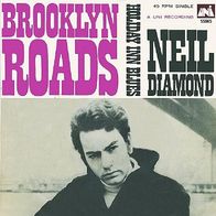 Neil Diamond - Brooklyn Roads / Holliday Inn Blues - 7" - UNI 55065 (US) 1968