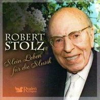 Robert Stolz - Mein Leben für die Musik