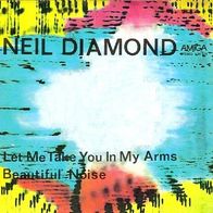 Neil Diamond - Let Me Take You In My Arms Again - 7" - Amiga 4 56 375 (GDR)