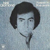 Neil Diamond - Forever In Blue Jeans / Remember Me - 7" - CBS S 7047 (D) 1978