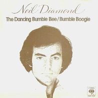 Neil Diamond - The Dancing Bumble Bee / Bumble Boogie - 7" - CBS S 7084 (D) 1978