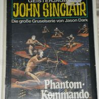 John Sinclair (Bastei) Nr. 392 * Phantom-Kommando* 1. AUFLAGe