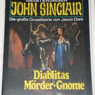 John Sinclair (Bastei) Nr. 393 * Diablitas Mörder-Gnome* 1. AUFLAGe