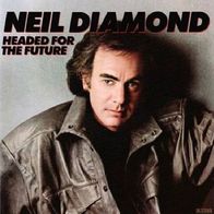 Neil Diamond - Headed For The Future / Angel - 7" - CBS A 7098 (NL)1986