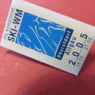 FIS Nordische Ski WM Obersdorf 2005 Anstecker Pin