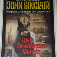 John Sinclair (Bastei) Nr. 408 * Der Drachenblut-Vampir* 1. AUFLAGe