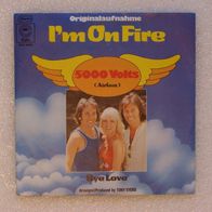 5000 Volts (Airbus) - I´m On Fire / Bye Love, Single - Epic 1975