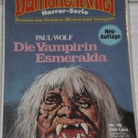Dämonenkiller (Pabel) Nr. 18 * Die Vampirin Esmeralda* PAUL WOLF