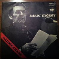 Bardi Gyorgy - Az Elnok Magyarorszagon (1979) 45 single 7"
