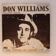 Don Williams - Falling Again / I Keep Putting Off Getting Over You, Single - MCA 1980