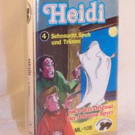 Heidi - Sehnsucht, Spuk und Tränen, MC Kssette/ Hörbuch- Märchen-Land / Polyband 1978