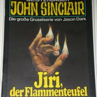 John Sinclair (Bastei) Nr. 428 * Jiri, der Flammenteufel* 1. AUFLAGe