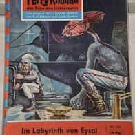 Perry Rhodan (Pabel) Nr. 166 * Im Labyrinth von Eysal* 1. Auflage