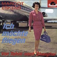 7"ESKENS, Margot · Ich möchte fliegen (RAR 1963)